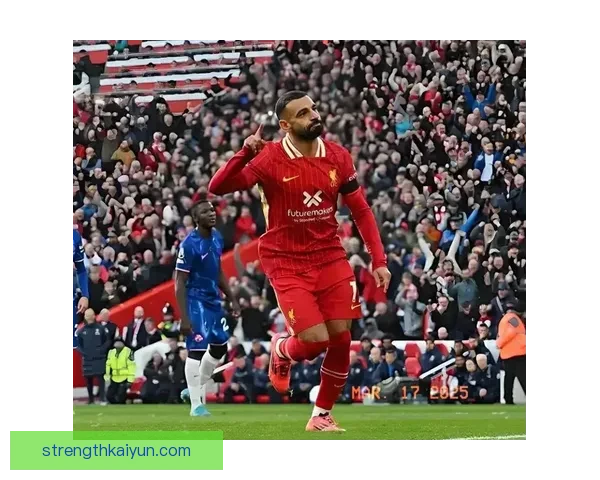 萨拉赫持续提升英超参与进球纪录，状态回暖值得关注